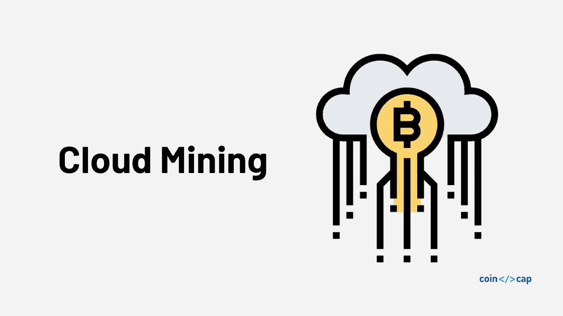 Cloud Mining
