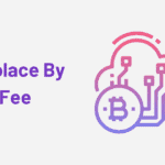 Bitcoin Replace by Fee