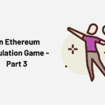 An Ethereum Game Part 3