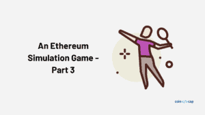 An Ethereum Game Part 3