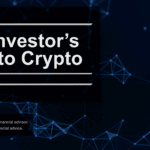 Investor Guide To Crypto