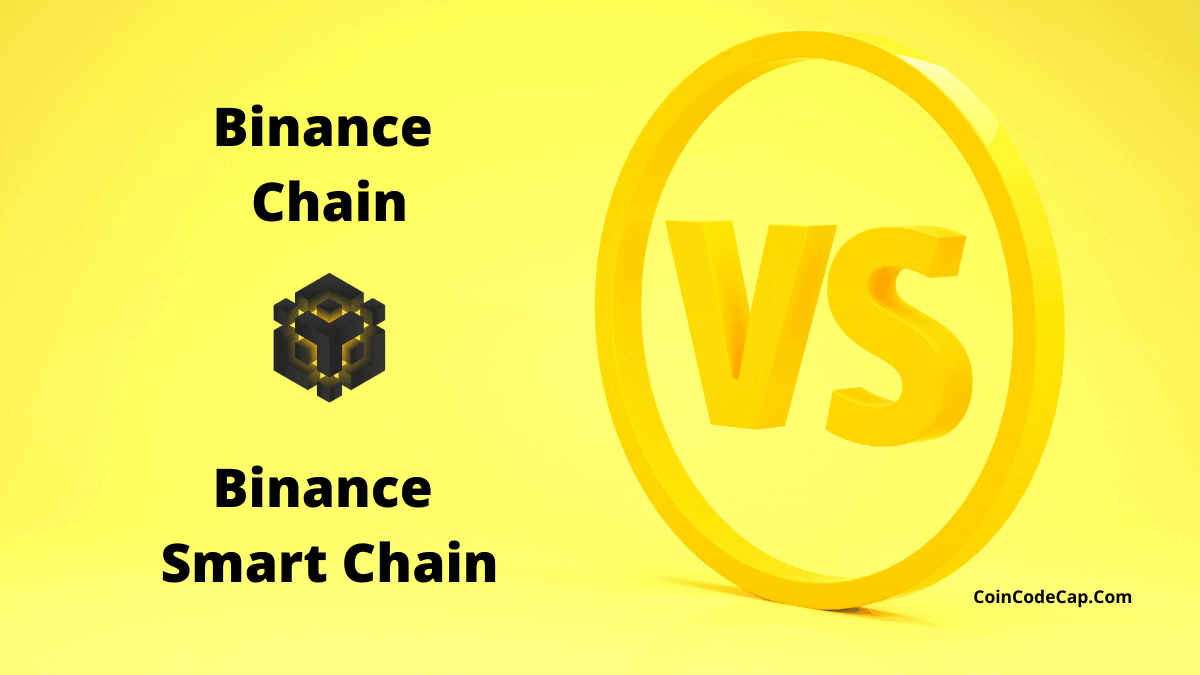 Binance Chain Vs Binance Smart Chain
