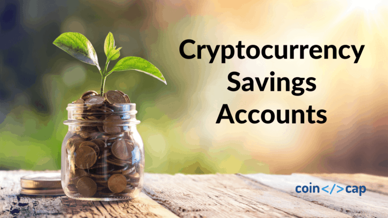 Cryptocurrency Savings Accounts