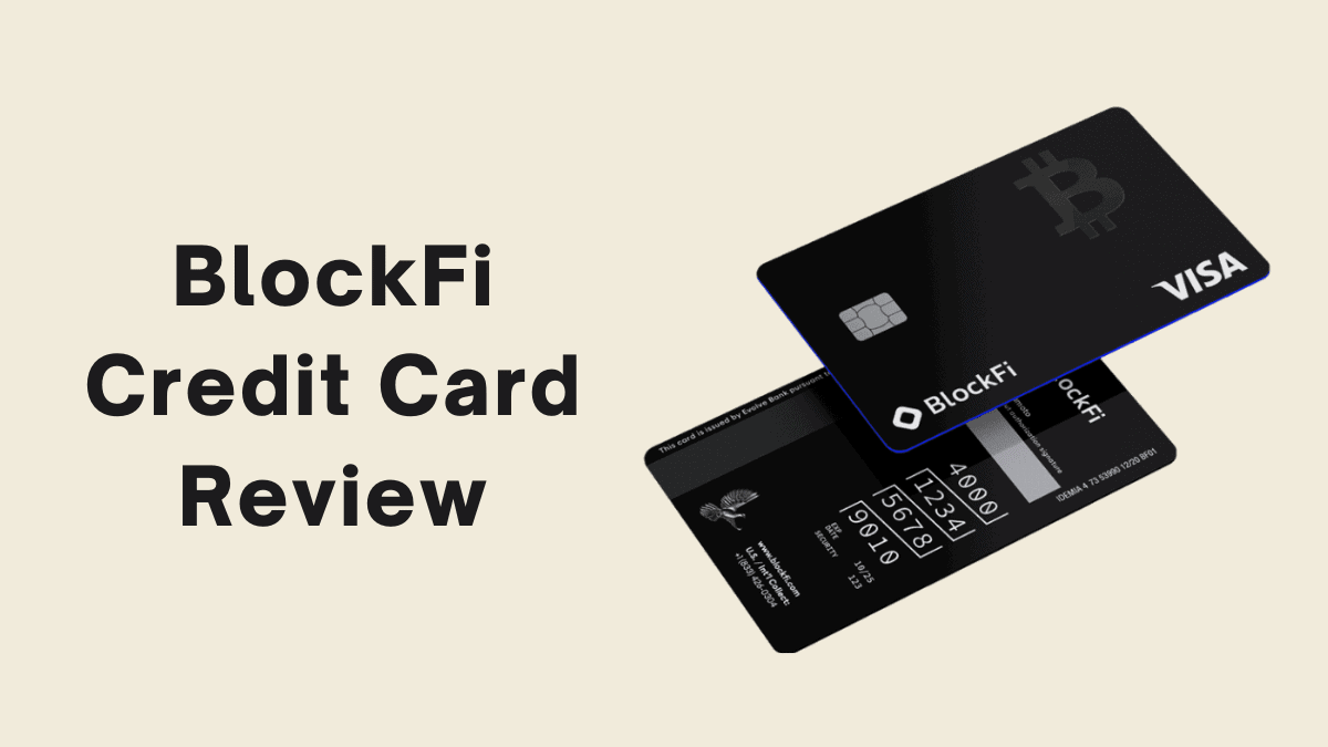 Blockfi Credit Card Review