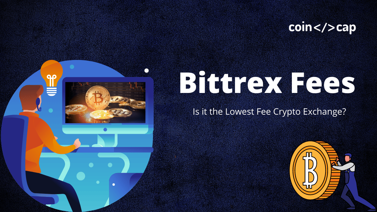 Bittrex ethereum withdrawal fee citi blockchain crypto