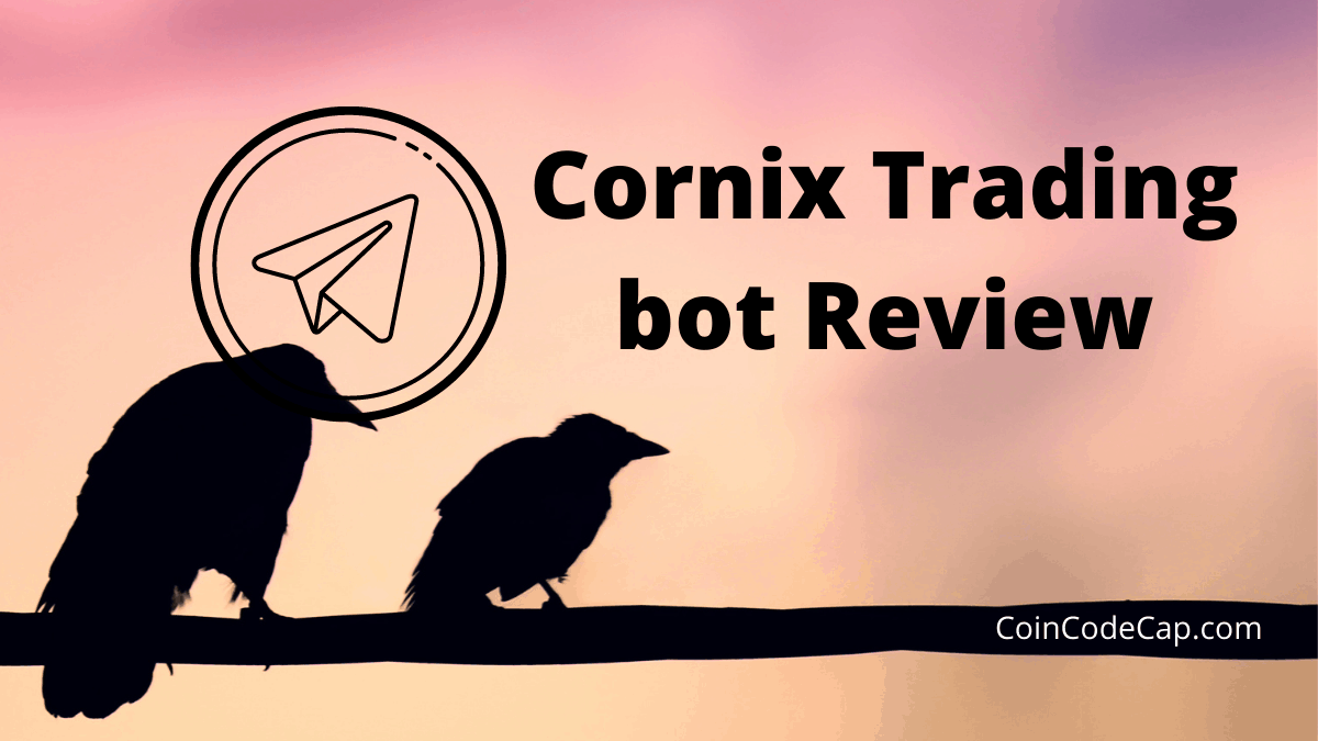 Cornix Bot Review