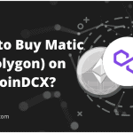 How to Buy Matic (Polygon) on CoinDCX
