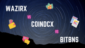 wazirx vs coindcx vs bitbns