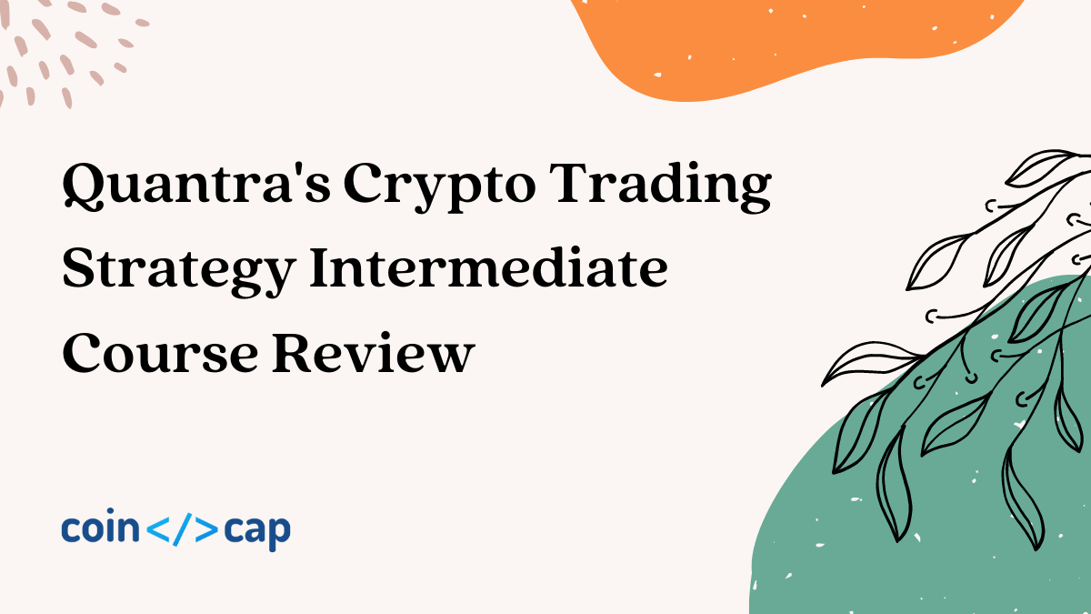 Quantra'S Crypto Trading Strategy Intermediate Review