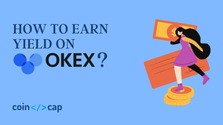 How To Earn Yield On Okex