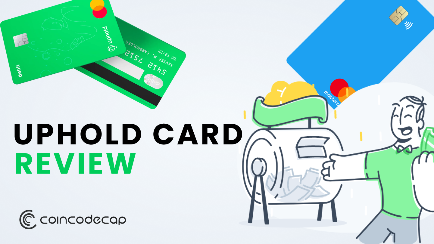 Uphold Card Review