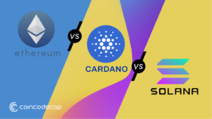 Ethereum vs Cardano vs Solana