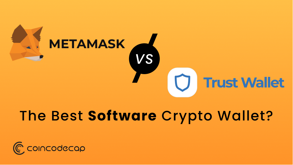 Trust Wallet Vs Metamask