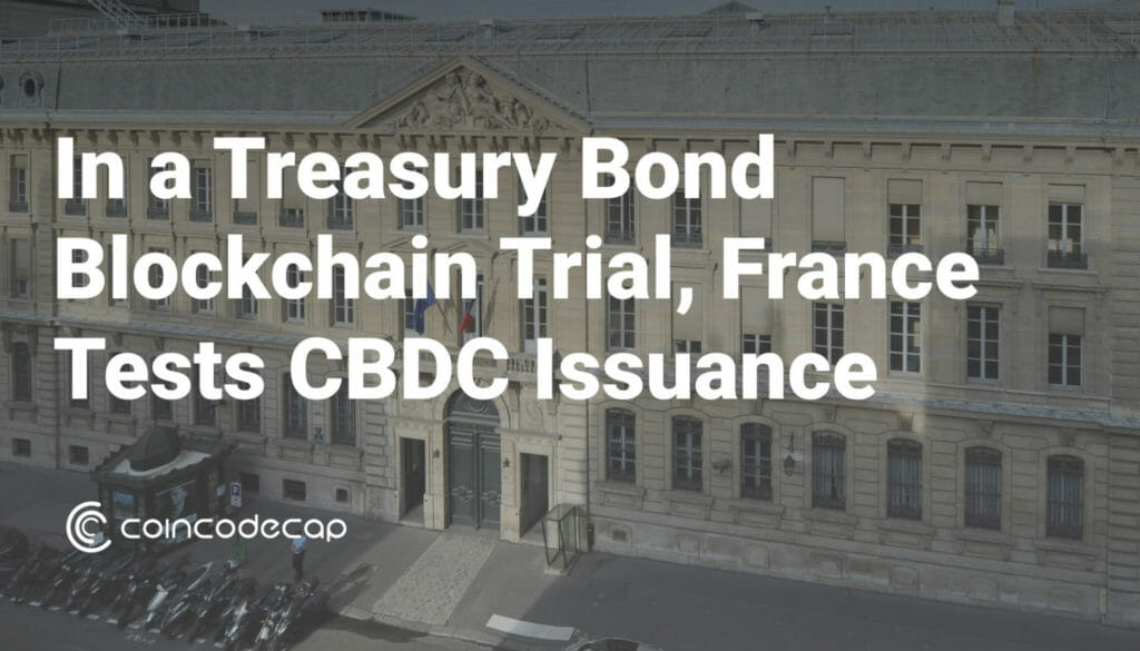 France Tests Cbdc Issuance