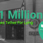 CFTC Fines Tether For Lying