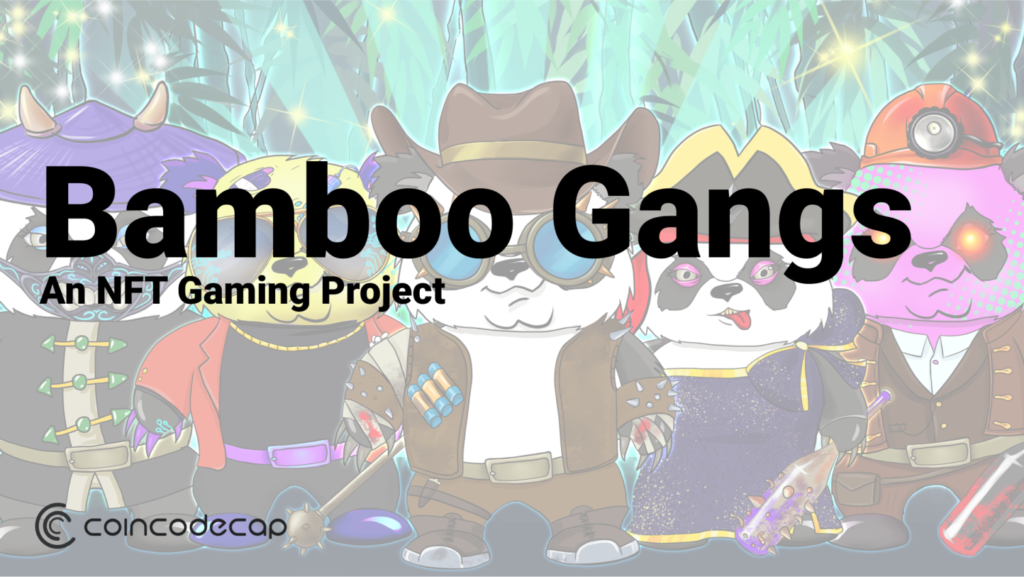 Bamboo Gangs: Is It The Best Nft Game Project?