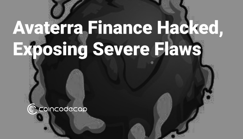Avaterra Finance Hacked, Exposing Severe Flaws