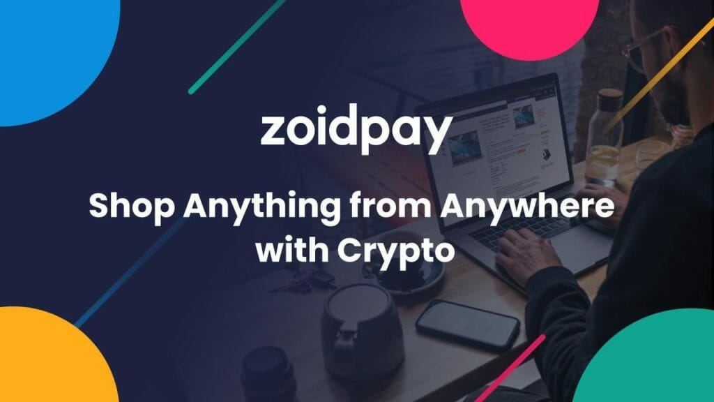 Use Crypto On Amazon, Ebay And 40M+ Online Retailers With Zoidpay