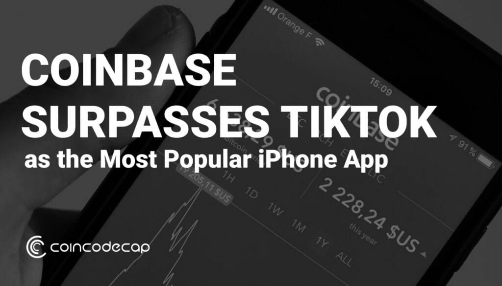 Coinbase Surpasses Tiktok As The Most Popular Iphone App