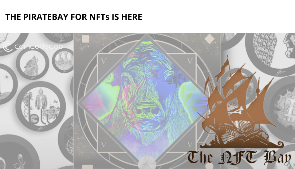 The Piratebay For Nfts Is Here