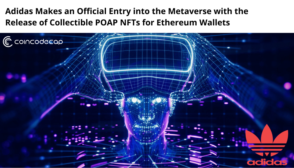 Adidas Releases Poap Nfts And Enters Metaverse