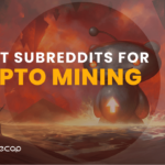 Best Subreddits for Crypto Mining