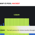 Visor Uniswap V3 Pool Hack