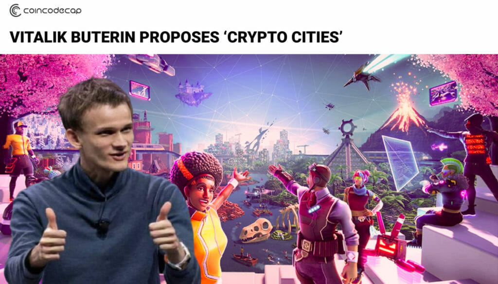 Vitalik Buterin Proposes Crypto Cities
