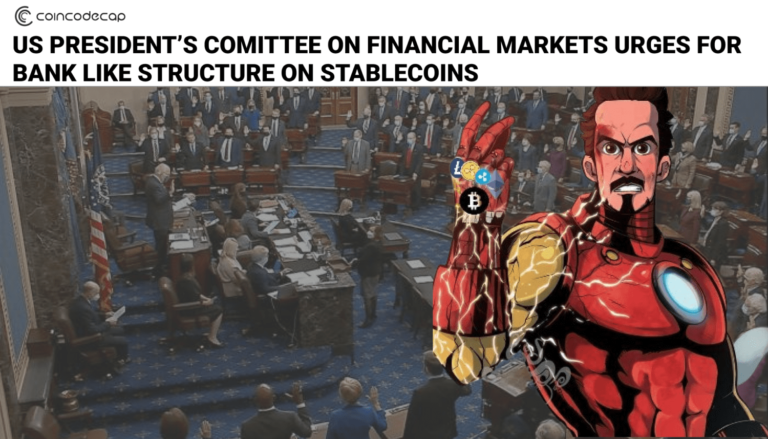 Us President Committee On Financial Markets Urges For Bank Like Structure For Stablecoins