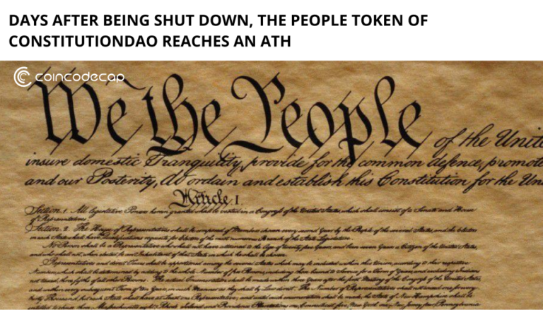 Days After Being Shut Down, The People Token Of Constitutiondao Reaches An All-Time High