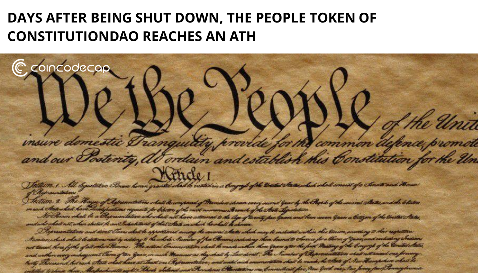 Days After Being Shut Down, The People Token Of Constitutiondao Reaches An All-Time High