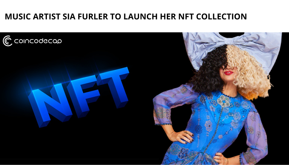 Music Artist Sia Furler To Launch Her Nft Collection