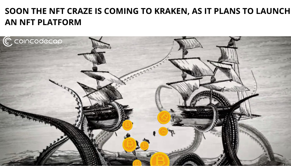 Soon The Nft Craze Is Coming To Kraken