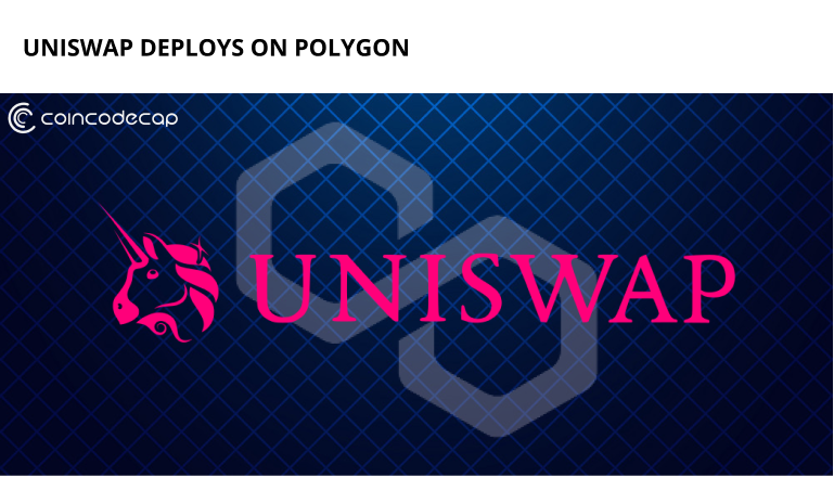 Uniswap Deploys On Polygon