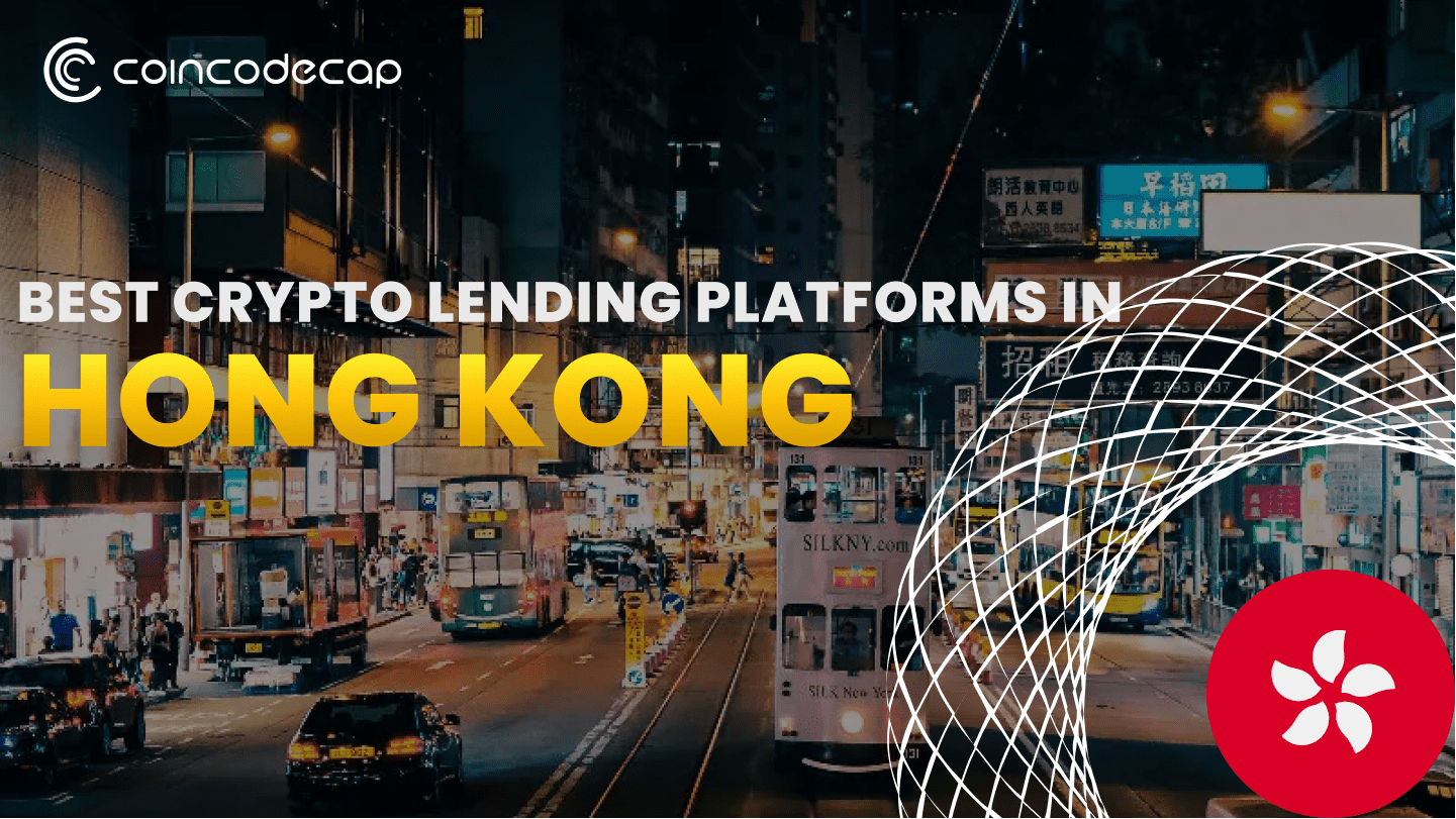 Crypto Lending Platforms In Hong Kong
