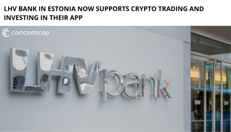 Lhv Bank In Estonia Now Supports Crypto Trading