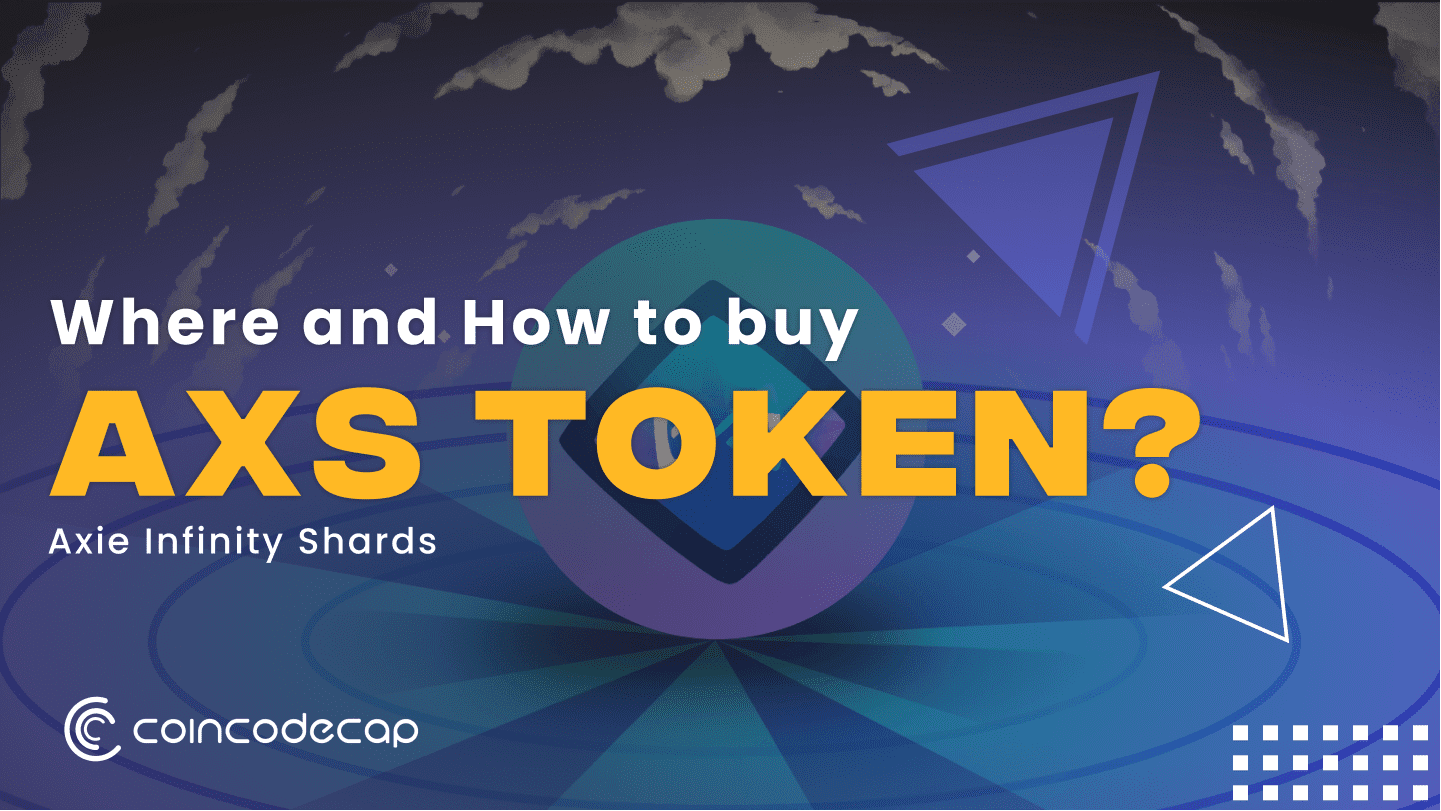 Where And How To Buy Axs Token (Axie Infinity Shards)