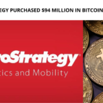 MicroStrategy Purchased $94 Million in Bitcoin