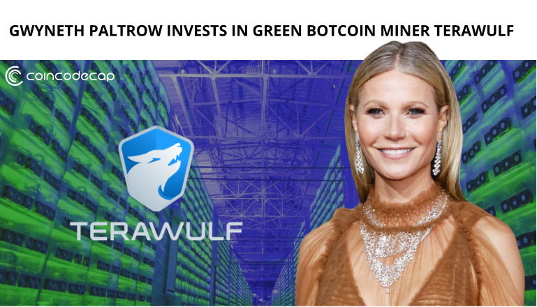 Gwyneth Paltrow Invests In Green Bitcoin Miner Terawulf