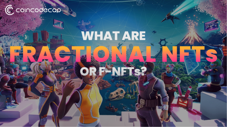 What Are Fractional Nfts Or F-Nfts?
