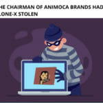 The Son of the Chairman of Animoca Brands had 2 Mutant Apes and 1 Clone-X Stolen