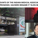 Twitter Accounts of the Indian Medical Association and Two Others Compromised, Hackers Rename it 'Elon Musk'