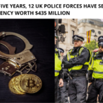 12 UK Police Forces have Seized Cryptocurrency Worth $435 Million in the Last Five Years