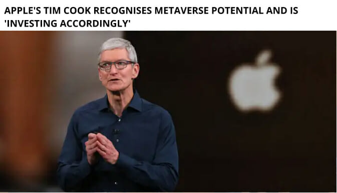Apple'S Tim Cook Recognises Metaverse Potential And Is 'Investing Accordingly'