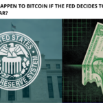 What will Happen to Bitcoin if the FED Decides to Deflate the US Dollar?