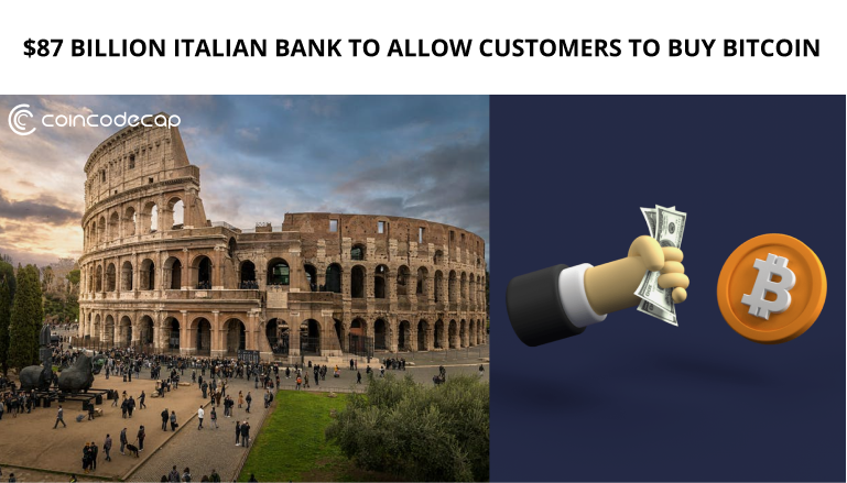 $87 Billion Italian Bank To Allow Customers To Buy Bitcoin
