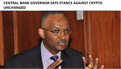Kenya'S Central Bank Governor Says Stance Against Crypto Unchanged 13 Kenya'S Central Bank Governor Says Stance Against Crypto Unchanged