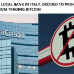 Unicredit Decided to Prohibit Accounts from Trading Cryptocurrency