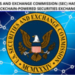 The Securities and Exchange Commission (SEC) has Approved BSTX as a Blockchain-Powered Securities Exchange