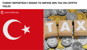 Turkey Reportedly Denies To Impose 40% Tax On Crypto Yields